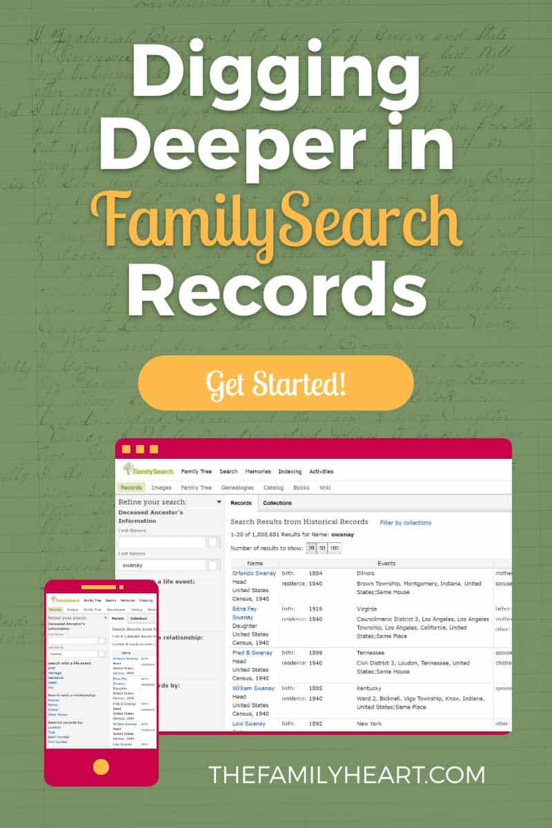 Digging Deeper in FamilySearch Records 2 Pinterest pin for this post: Digging Deeper in FamilySearch Records
