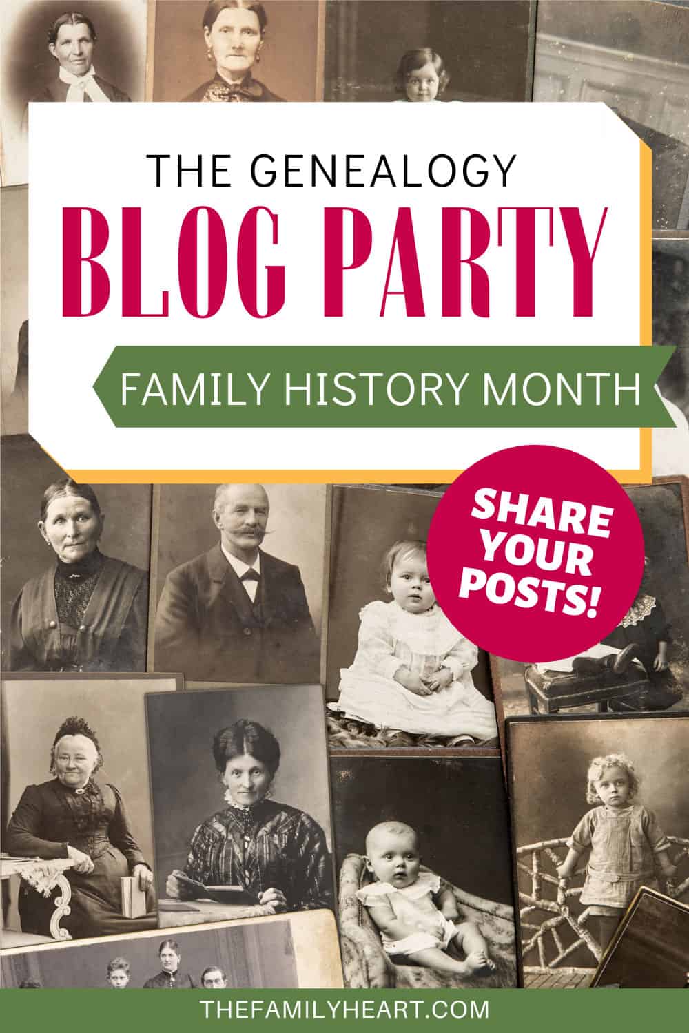 The Genealogy Blog Party: Family History Month - Heart of the Family™