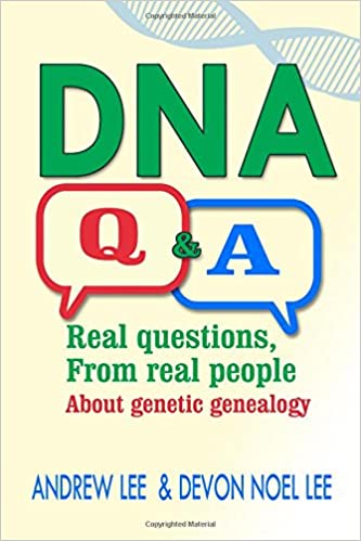 Genetic Genealogy Resources for Beginners 3 dna q and a