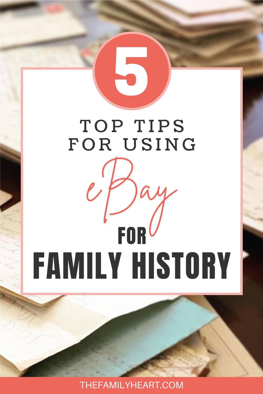5 Top Tips for Using eBay for Family History 6 Pinterest pin for this post, "5 Top Tips for Using eBay for Family History."