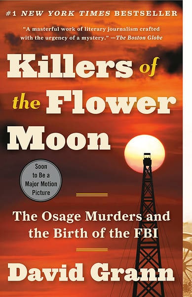 Reading List 14 Cover of Killers of the Flower Moon by David Grann