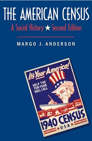 Reading List 12 The American Census: A Social History by Margo J. Anderson