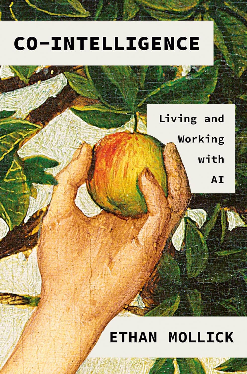 Reading List 10 Co-Intelligence: Living and Working with AI book cover
