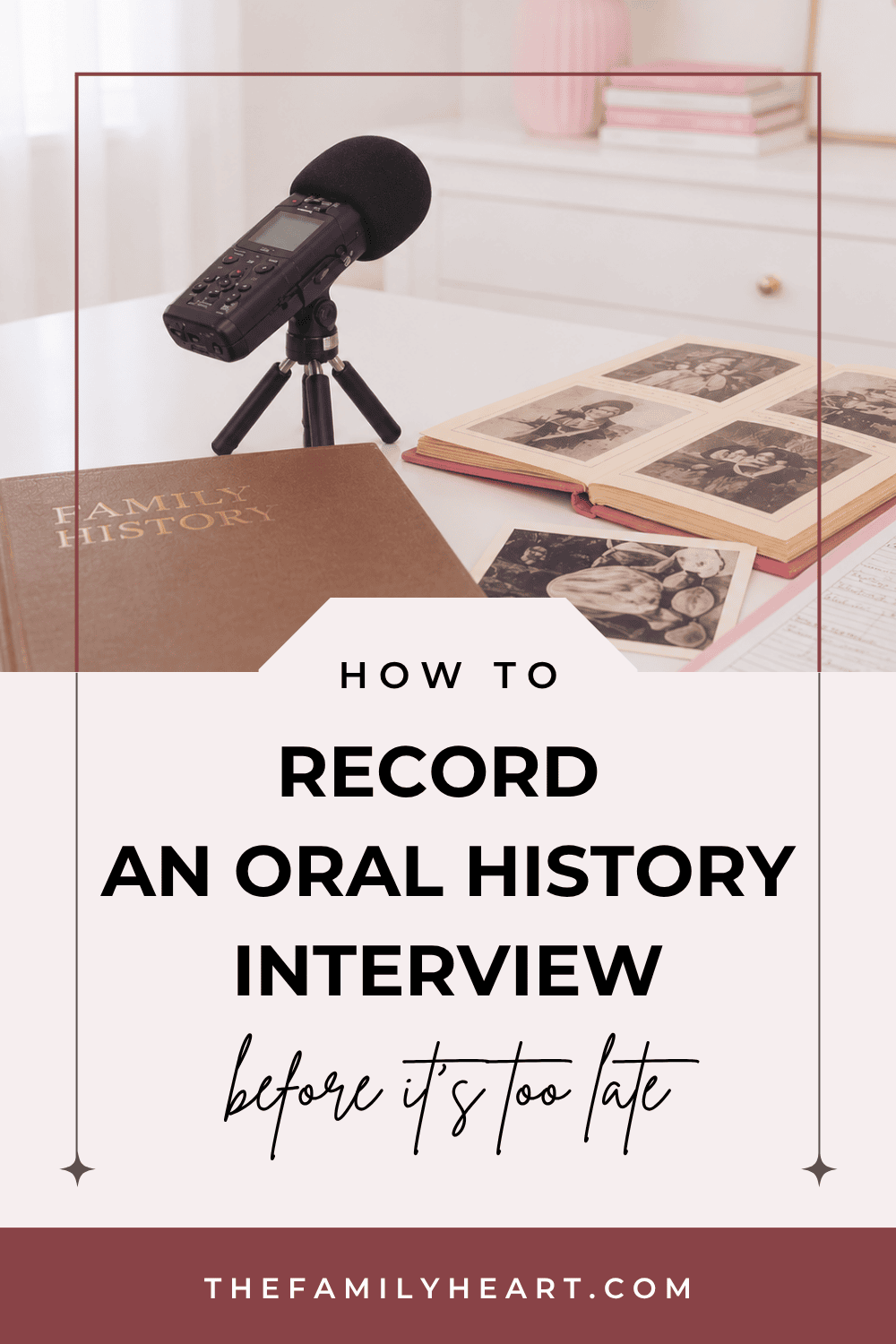 How to Record an Oral History Interview Before It's Too Late 6 oral history interview pinterest pin