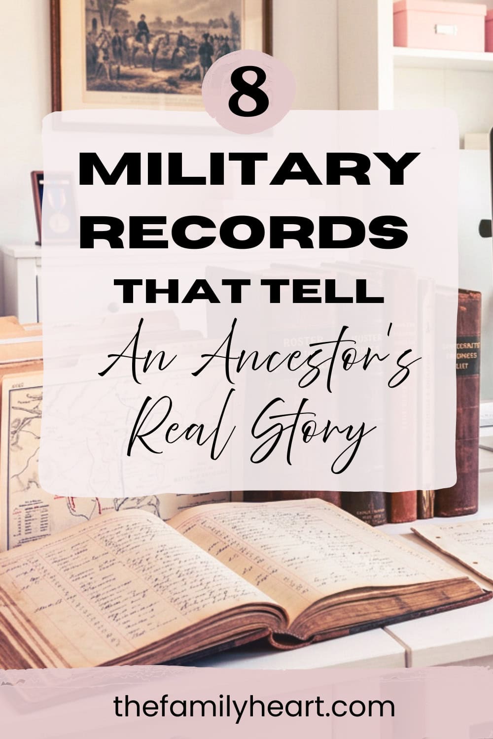 Beyond The Draft Card: 8 Military Records That Tell the Real Story 8 military records pinterest pin